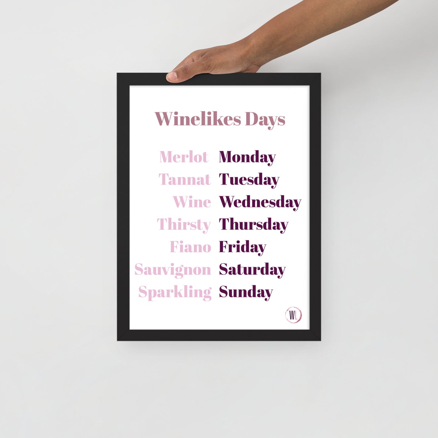 WineLikes WeekDays Enhanced Framed Poster