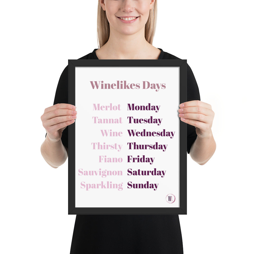 WineLikes WeekDays Enhanced Framed Poster