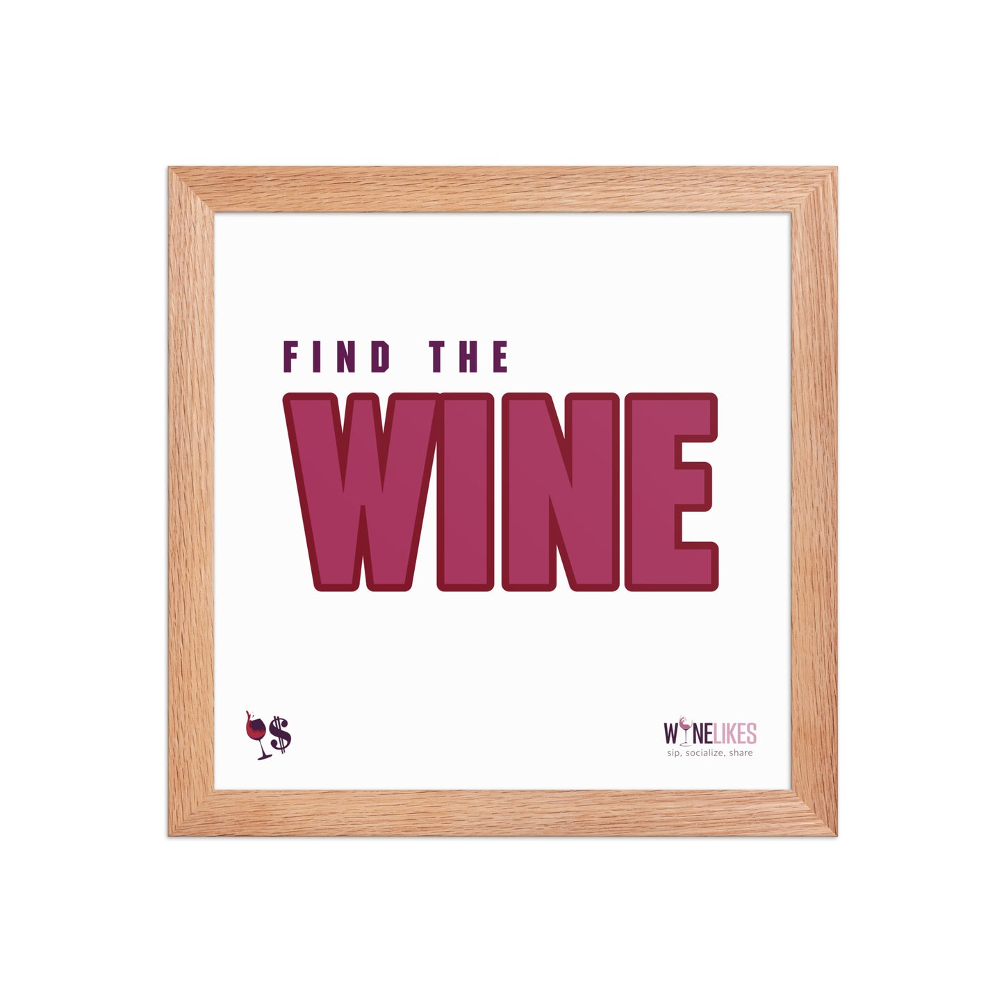 Find the Wine Framed Poster